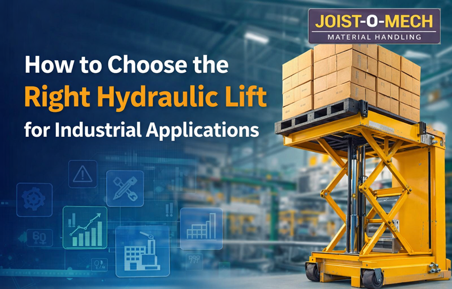How to Choose the Right Hydraulic Lift for Industrial Use